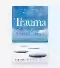 The Compassionate Mind Approach To Recovering From Trauma